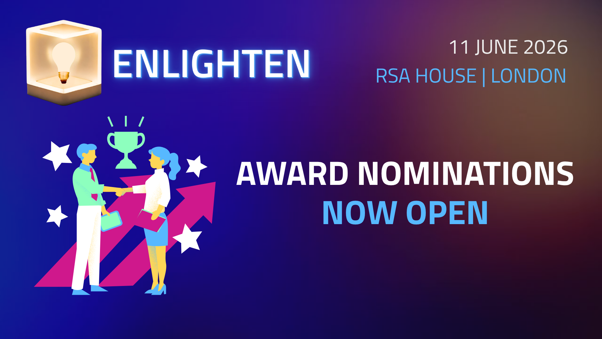Rising Star Hero 2 Enlighten glowing cube logo illustration of trophy above man and woman shaking hands with stars around them. Text reads 'Award Nominations now open. 11 June 2026 RSA House London'