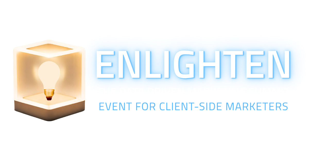 Enlighten glowing cube logo with strap lines 'The Data Driven Marketing Summit Event for Client-Side Marketers'