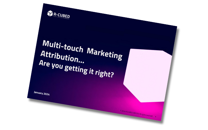 Multi-touch Marketing Attribution…Are you getting it right?